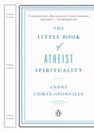 Portada de The Little Book of Atheist Spirituality