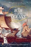 Portada de The War for All the Oceans: From Nelson at the Nile to Napoleon at Waterloo