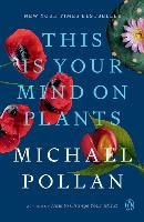 Portada de This Is Your Mind on Plants
