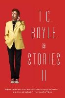 Portada de T. C. Boyle Stories II