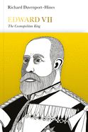 Portada de Edward VII: The Cosmopolitan King (Penguin Monarchs)