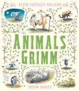 Portada de The Animals Grimm: A Treasury of Tales