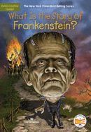Portada de What Is the Story of Frankenstein?