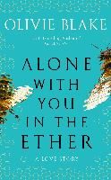 Portada de (blake).alone with you in the ether.(fiction)