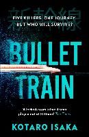 Portada de BULLET TRAIN.(RANDOM HOUSE)