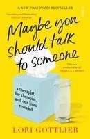 Portada de Maybe You Should Talk to Someone