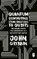 Portada de Quantum Computing from Colossus to Qubits