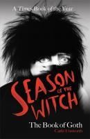 Portada de SEASON OF THE WITCH: THE BOOK OF GOTH