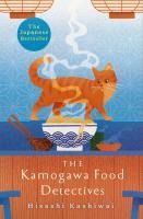 Portada de THE KAMOGAWA FOOD DETECTIVES