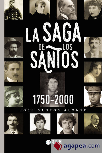 La Saga de los Santos 1750-2000