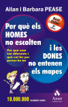 PER QUE ELS HOMES NO ESCOLTEN I LES DONES NO ENTENEN ELS MAPES