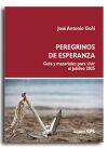 PEREGRINOS DE ESPERANZA