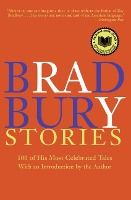 Portada de Bradbury Stories: 100 of His Most Celebrated Tales