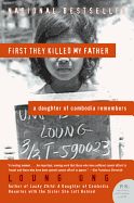 Portada de First They Killed My Father: A Daughter of Cambodia Remembers