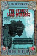 Portada de The Chinese Lake Murders: A Judge Dee Detective Story