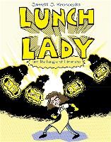 Portada de Lunch Lady and the League of Librarians