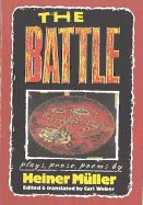 Portada de The Battle: Plays, Prose, Poems