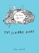 Portada de The Scribble Diary: My Brain Right Now