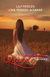 Portada de Qu&eacute;date 4