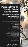 PERSPECTIVAS DE TRABAJO SOCIAL EN SUS TEXTOS: DISCIPLINAS DE LOS ESTUDIOS DE TRABAJO SOCIAL EN LOS CLASICOS