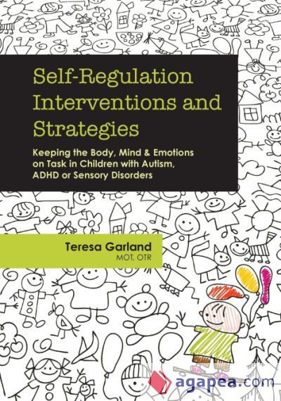 Self-Regulation Interventions and Strategies Self-Regulation Interventions and Strategies