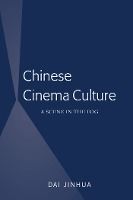 Portada de Chinese Cinema Culture: A Scene in the Fog