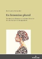 Portada de En femenino plural; Escritoras sicilianas en el entorno literario insular italiano contemporáneo
