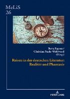 Portada de Reisen in Der Deutschen Literatur: Realität Und Phantasie