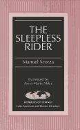 Portada de The Sleepless Rider: Translated by Anna-Marie Aldaz