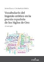 Portada de Vocabulario del Ingenio Erótico En La Poesía Española de Los Siglos de Oro: Eros&logos