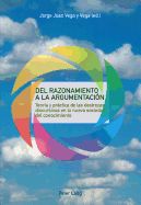 DEL RAZONAMIENTO A LA ARGUMENTACION: TEORIA Y PRACTICA DE LAS DESTREZAS ...