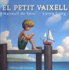 PETIT VAIXELL, EL