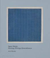 Portada de Agnes Martin: Painting, Writings, Remembrances