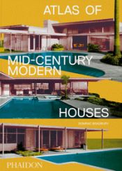 Portada de Atlas of Mid-Century Modern Houses, Classic Format