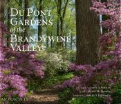 Portada de Du Pont Gardens of the Brandywine Valley