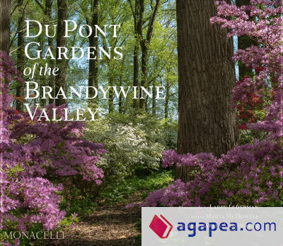 Du Pont Gardens of the Brandywine Valley