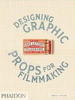 Portada de Fake Love Letters, Forged Telegrams, and Prison Escape Maps: Designing Graphic Props for Filmmaking