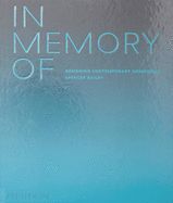 Portada de In Memory of: Designing Contemporary Memorials
