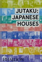 Portada de Jutaku: Japanese Houses