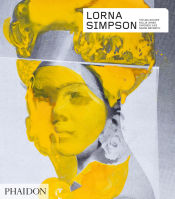 Portada de Lorna Simpson: Revised & Expanded Edition