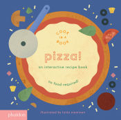 Portada de Pizza!: An Interactive Recipe Book