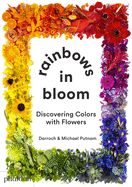 Portada de Rainbows in Bloom: Discovering Colors with Flowers