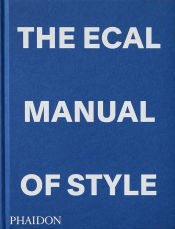 Portada de The Ecal Manual of Style: How to Best Teach Design Today?