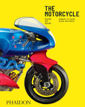 Portada de The Motorcycle: Design, Art, Desire