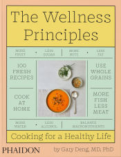 Portada de The Wellness Principles: Cooking for a Healthy Life