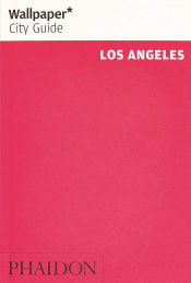 Portada de Wallpaper* City Guide Los Angeles