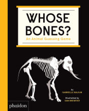 Portada de Whose Bones?: An Animal Guessing Game