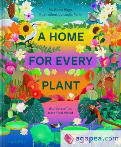 A HOME FOR EVERY PLANT WONDERS FO THE BOTANICAL WORLD (ING)