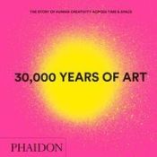 Portada de 30,000 YEARS OF ART, NEW EDITION, MINI FORMAT