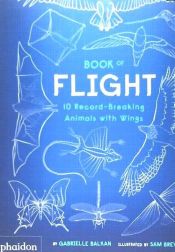 Portada de BOOK OF FLIGHT, 10 RECORD-BREAKING ANIMALS WI